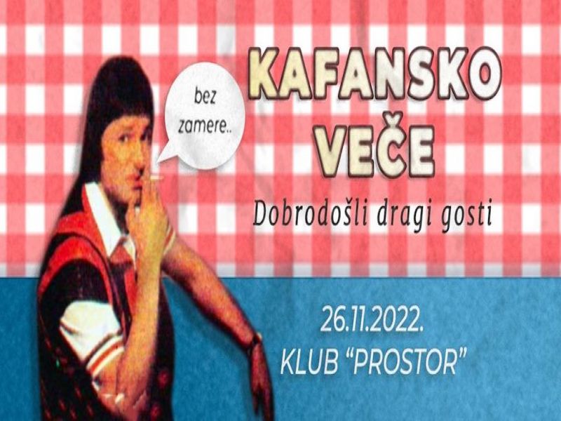 KAFANSKO VEČE